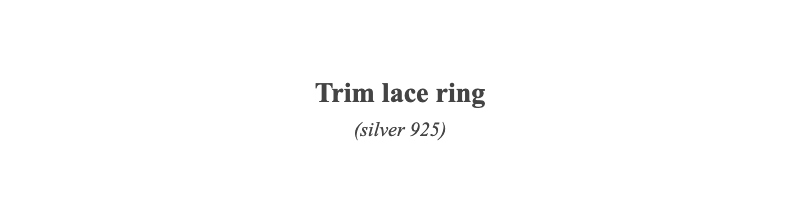 Trim lace ring(silver 925)