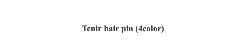 Tenir hair pin (4color)