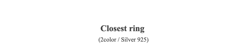 Closest ring(2color / Silver 925)