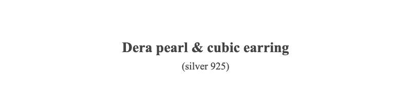 Dera pearl & cubic earring(silver 925)