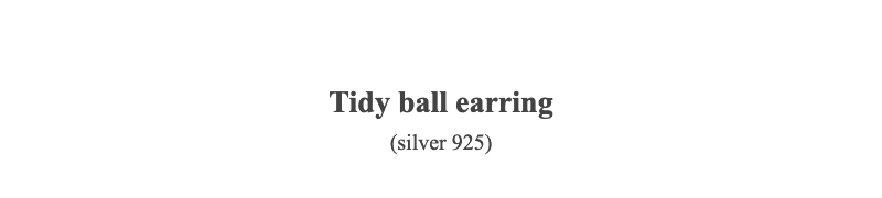 Tidy ball earring(silver 925)