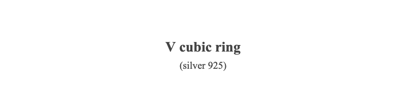 V cubic ring(silver 925)