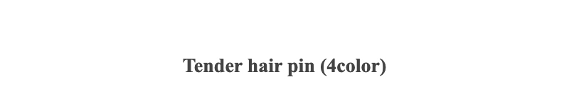 Tender hair pin (4color)