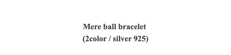 Mere ball bracelet(2color / silver 925)